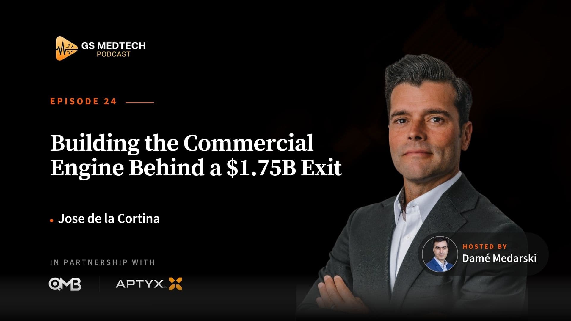 Building the Commercial Engine Behind a $1.75B Exit | Jose de la Cortina, Acandis